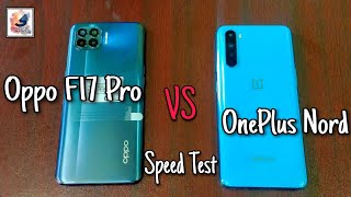 Oppo F17 Pro vs OnePlus Nord Speed Test | Oppo F17 Pro VS OnePlus Nord | Snapdragon 765G vs HelioP95