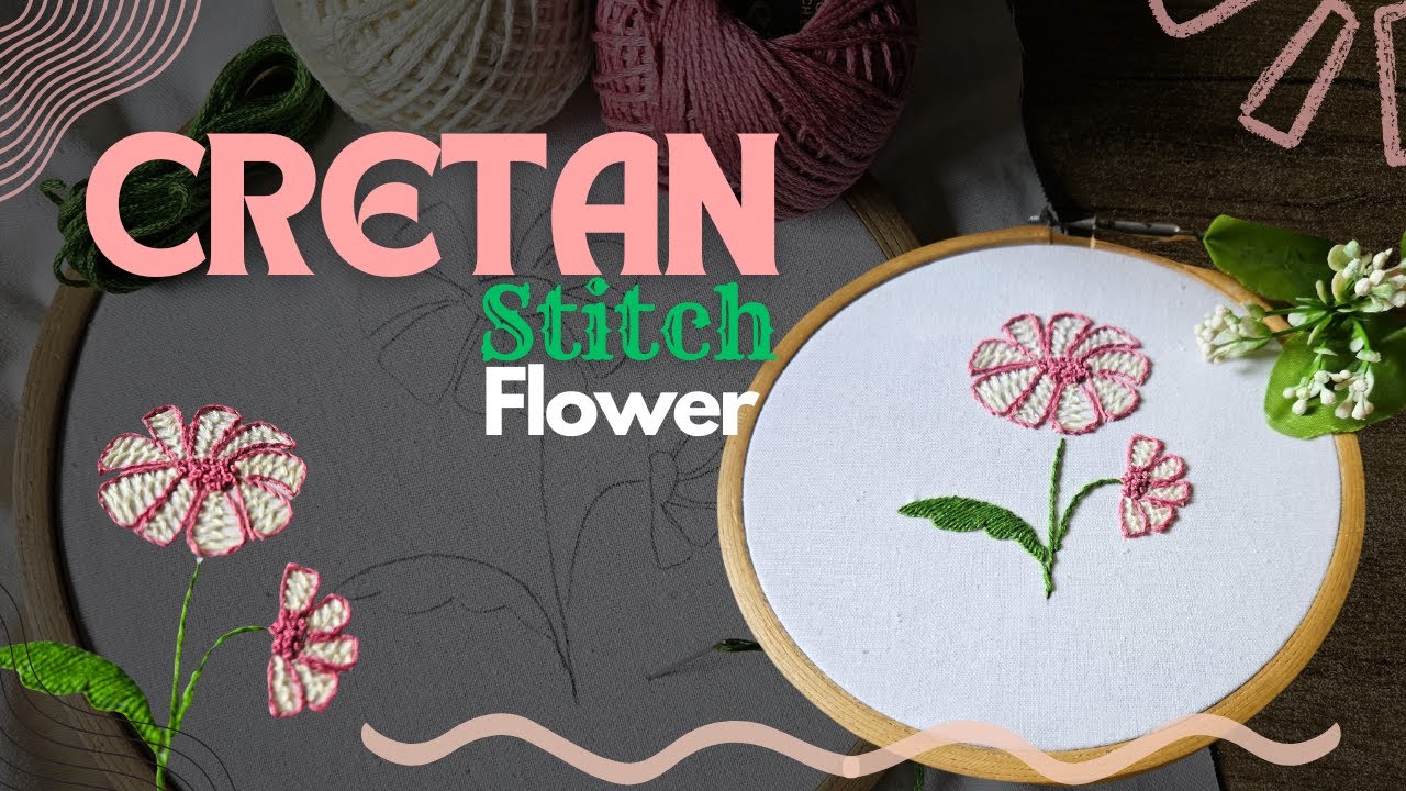 EASY Cretan Stitch Flower Embroidery Design: Easy Tutorial for ...