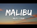 Capture de la vidéo Miley Cyrus - Malibu (Lyrics)