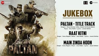Paltan - Full Movie Audio Jukebox | Jackie Shroff, Arjun Rampal \& Sonu Sood | Anu Malik | J P Dutta
