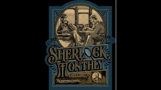 Sherlock Monthly Ep 42: The Adventure of the Missing Three-Quarter with Max Magee and Erica Fair
