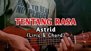 TENTANG RASA-Astrid || (Lirik & Chord) cover ukulele senar 4 By Alfan Se