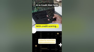 AI in credit risk facts, credit scoring #shorts