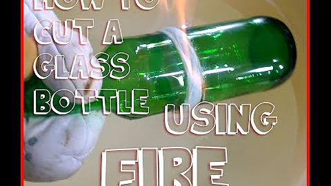 How To Cut Glass Bottle Using String And Fire