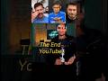 The End of YouTube 😢#shorts