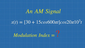 How To Find Modulation Index For AM Signal || Amplitude Modulation Solved Problem