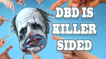 Asking 21 killers if dbd is KILLER SIDED