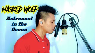 Masked Wolf - Astronaut In The Ocean (Beatbox Cover)