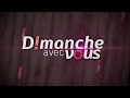 DIMANCHE AVEC VOUS DU DIMANCHE 19 MAI 2024 - ÉQUINOXE TV