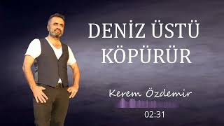 Deniz Üstü Köpürür (Orjinal Version)