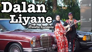 DALAN LIYANE - HENDRA KUMBARA | AMBYAR TENAN ❗| ASTRID DAN UYA KUYA COVER & LIRIK