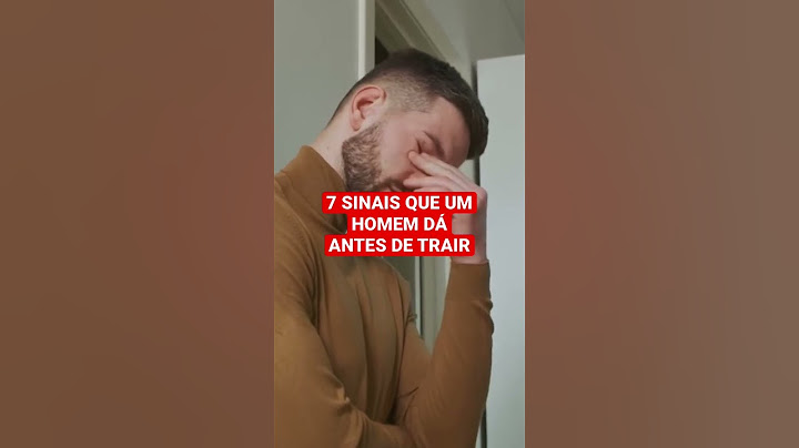 7 Sinais Que Um Homem Dá Antes de TRAIR #shorts #infidelidades #traição