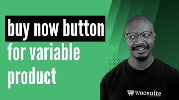 WooCommerce Buy Now Button for Variable Product