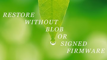 Restore iOS Device(iPhone, iPad, iPod) Without BLOB and signed firmware