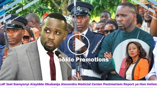 LoP Joel Ssenyonyi Alayidde Okubanja Alexandra Medicial Center Postmortem Report ya Hon Hellen 