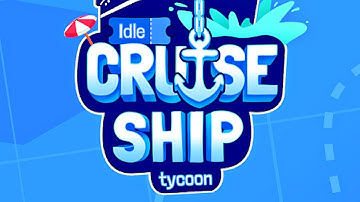 Idle Cruise Ship Tycoon (Early Access) (Gameplay Android)