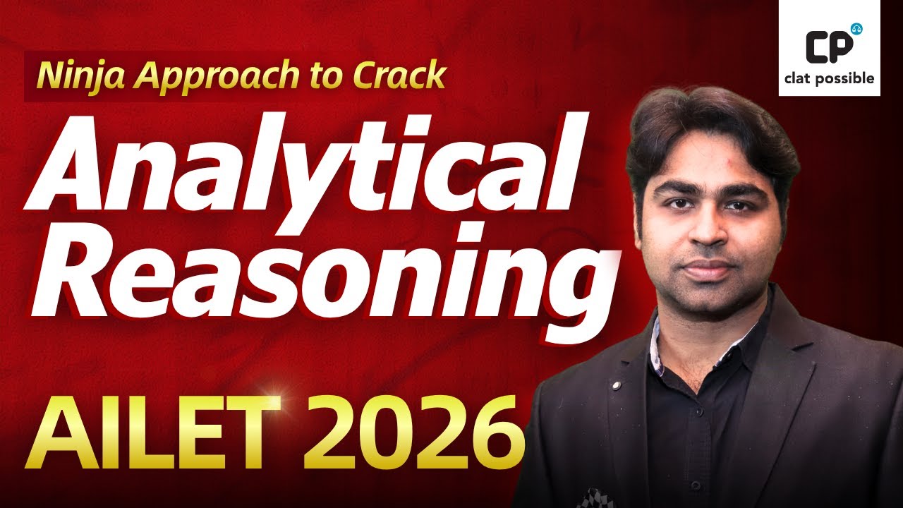 AILET 2026 Analytical Reasoning | Smart Exam Strategies Revealed | CLAT ...