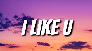 NIKI - I LIKE U (Lyrics)