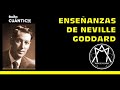 Enseñanzas de Neville Goddard   Manuel Alonso