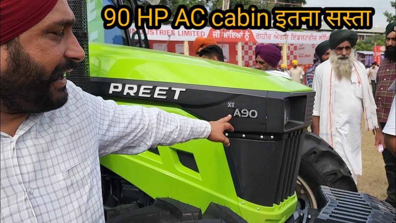 प्रीत सस्ते ट्रैक्टर बनाने में माहिर है Preet 90 HP AC cabin tractor