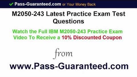 M2050-243 Exam Test Questions PDF Answers