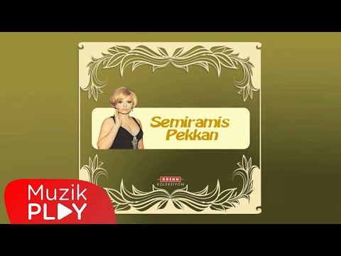 Sen Ne Dersinde Olmaz - Semiramis Pekkan (Official Audio)