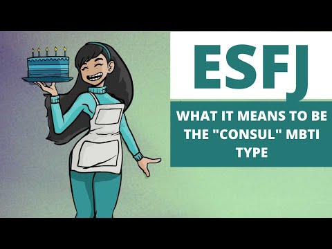 Video: Co znamená konzul ESFJ?