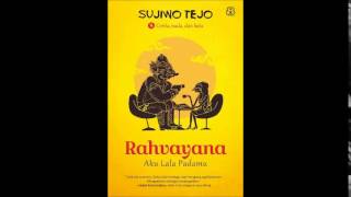 Sujiwo Tejo - Rahvayana - Aku Lala Padamu - 09 Pancawati