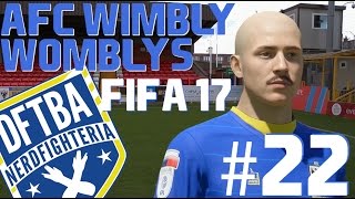Help! My Girlfriend and I Have Nothing in Common: FIFA 17 Wimbly Womblys #22
