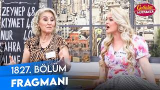 Gelinim Mutfakta 1827. Bölüm Fragmanı