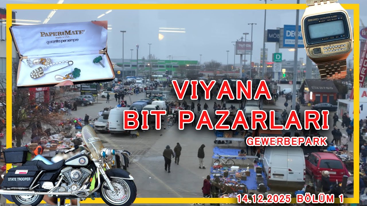 Viyana’da Antika Avı | Gewerbepark Bit Pazarı. Bu pazarda herşey çok ucuz.  14.12.2025 Bölüm 1