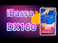 iBasso DX160 | ОДИН ИЗ ЛУЧШИХ ПЛЕЕРОВ В 2019 ГОДУ