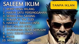 SALEEM IKLIM POPULER 2025 🎤🔥 | Lagu Malaysia Viral Sepanjang Masa | Best of The Best! #viral