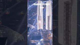 Chengdu Night View 🇨🇳✨  #shorts #youtubeshorts #shortsfeed  #trending #chengdu