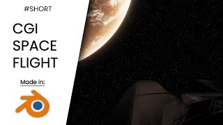CGI Space Flight | Blender 2.9