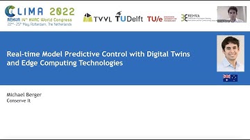 Real-time Model Predictive Control with Digital Twins and Edge Computing Technologies | Clima 2022
