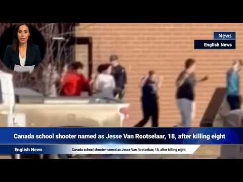 Video Canada school shooter named as Jesse Van Rootselaar, 18, after killing eight