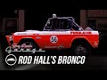 Rod Hall’s Bronco | Jay Leno&#39;s Garage