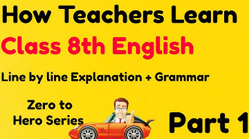 How teachers learn class 8th English|Zero to Hero Series |Part 1 |by master tuition classes