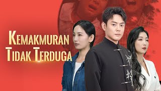 Kemakmuran Tidak Terduga(Sulih Suara) | DramaBox