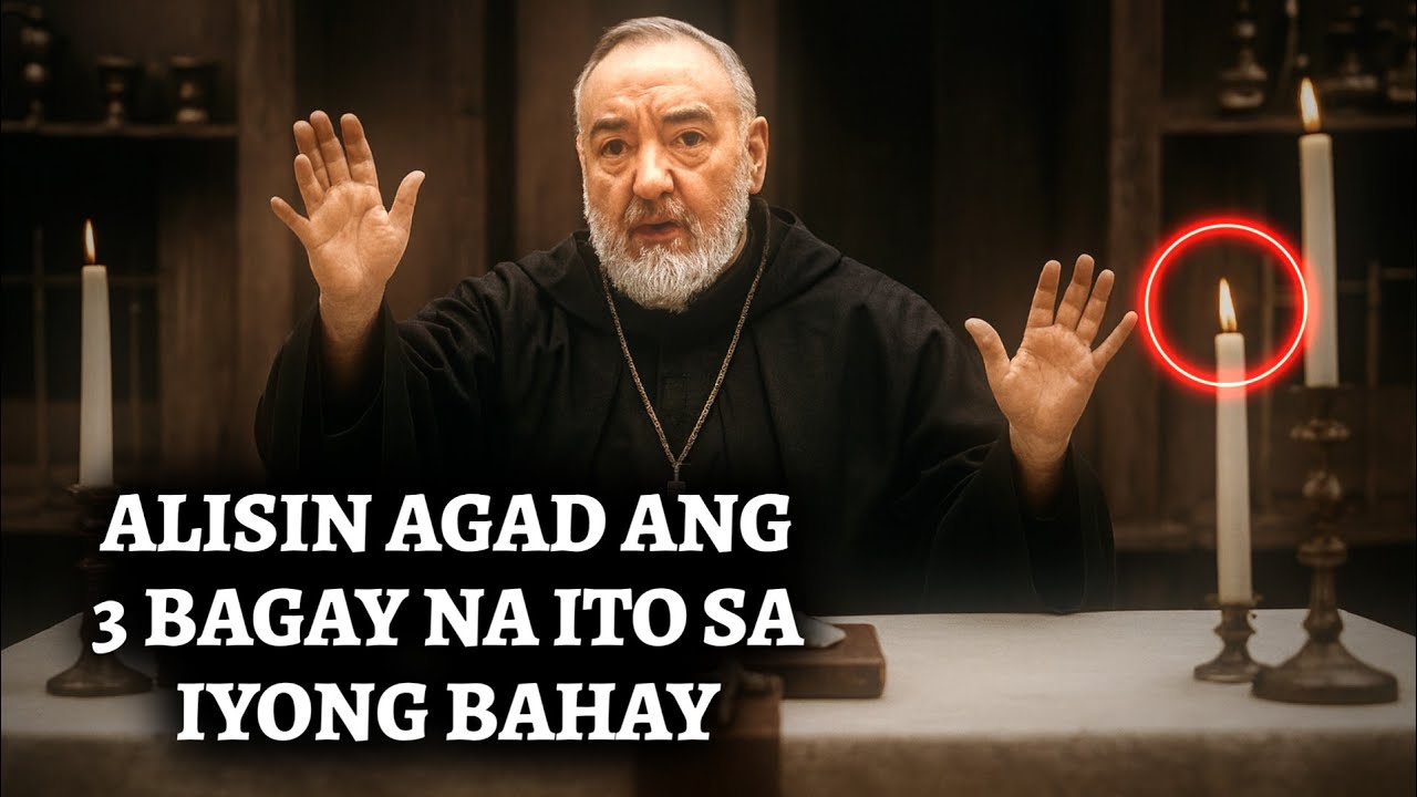 Binalaan Kami ni Padre Pio: Alisin ANG 3 Bagay NA ITO NGAYON!