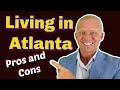 Pros & Cons of LIVING IN ATLANTA | What to know before MOVING TO ATLANTA | The Good Bad & Ugly