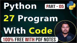 Python Practical All Important Program With Code | Complete Python Course | Part-5 UPCISS Pro