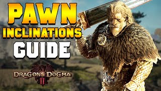 The BEST Inclination For Your Pawn in Dragon's Dogma 2