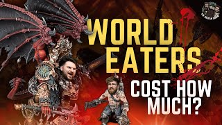 How much does a WORLD EATERS army cost?