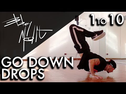 10 GO DOWN YOU MUST KNOW !!! ( DROPS ) • Breakdance Tutorial