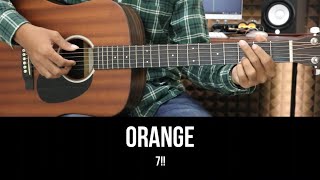 Orange - 7!! | EASY Guitar Tutorial with Chords / Lyrics