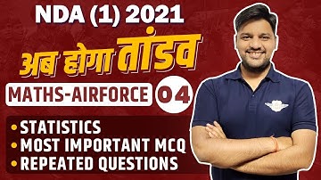 Now there will be a ruckus | Statistics | NDA Math | Airforce (X/Y) Group / NAVY (SSR/AA) 2021 Math