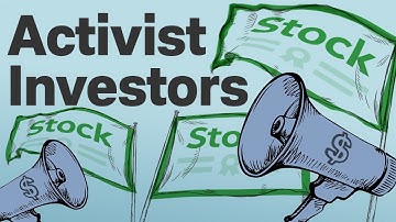 What Are Activist Investors?