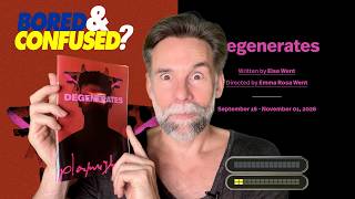 Off Broadway Review: DEGENERATES - Bored and Confused?